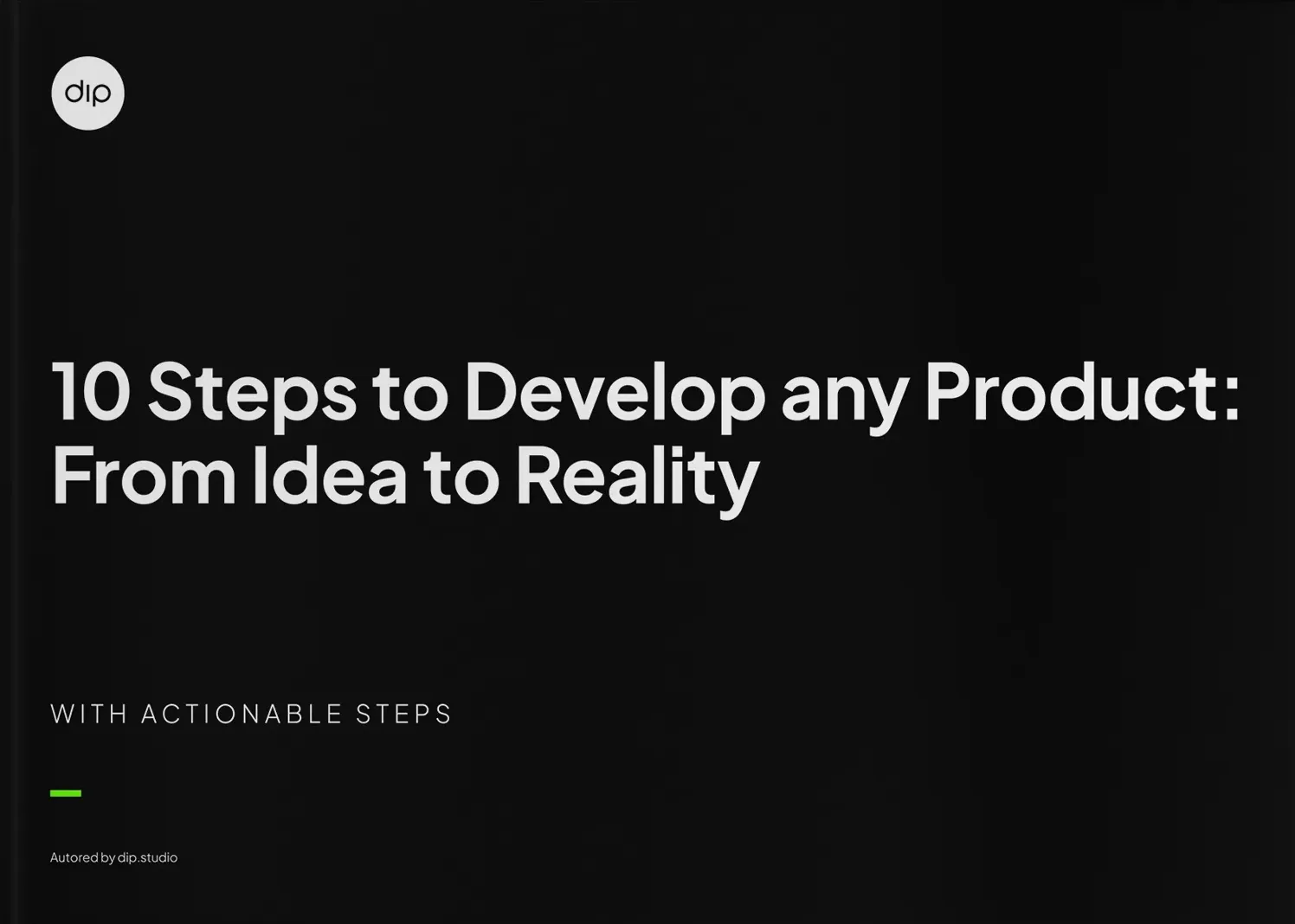 Cover of the ebook 10 Steps to Develop any Product: From Idea to Reality